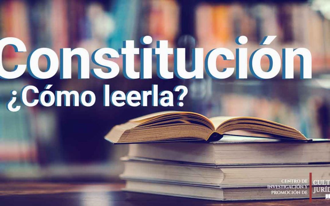 ¿Cómo debe leer un ciudadano la Constitución? (vídeo)