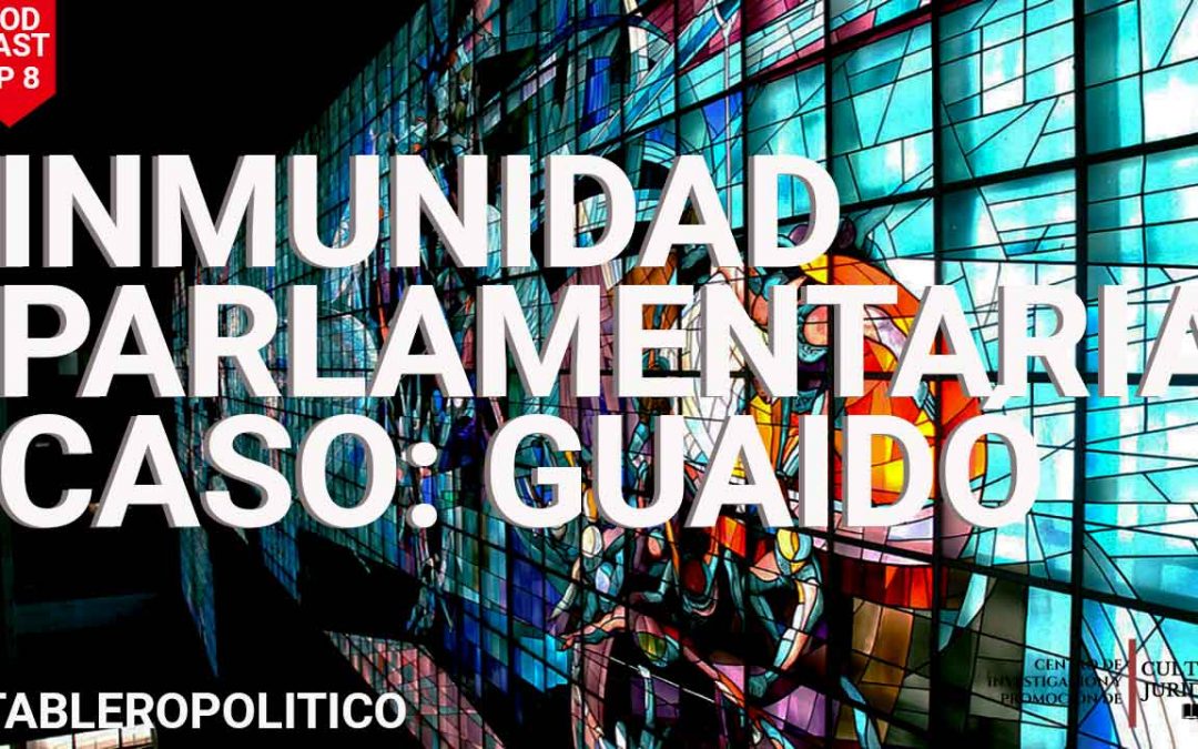 ¿Pueden allanar la inmunidad parlamentaria de Juan Guaidó?