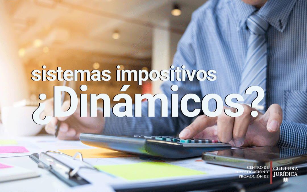 ¿Por qué no intentar un sistema dinámico de impuestos? Solo a modo de propuesta. DYNTAX